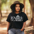 Faith It Shirt