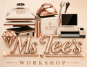 Decorative display of 'Ms Tee's Workshop' with various tools and equipment on a beige background.